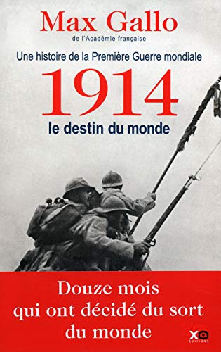1914 le destin du monde