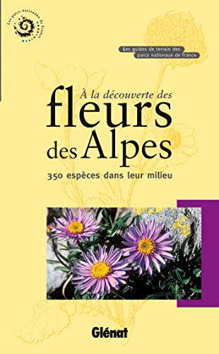 A la découverte des fleurs des Alpes