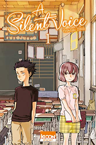 A Silent Voice T.1