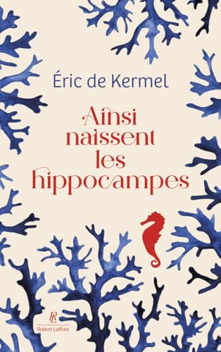 Ainsi naissent les hippocampes