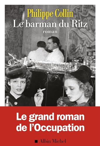 Barman du Ritz (Le)