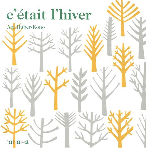 C'était l'hiver