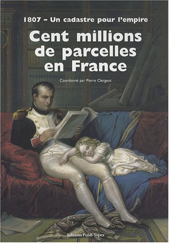 Cent millions de parcelles en France