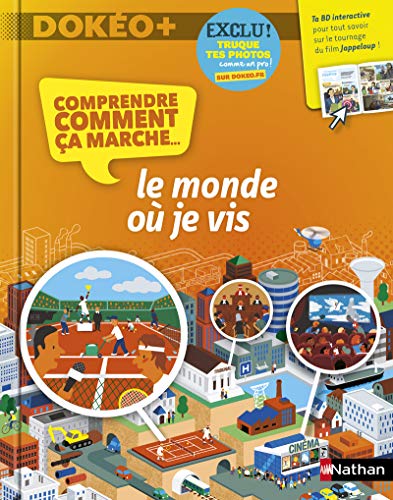 Comprendre comment ça marche... Le monde où je vis