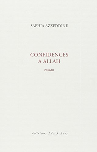 Confidences à Allah