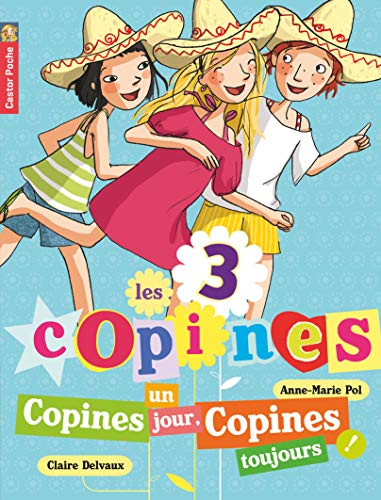 Copines un jour, copines toujours T.11