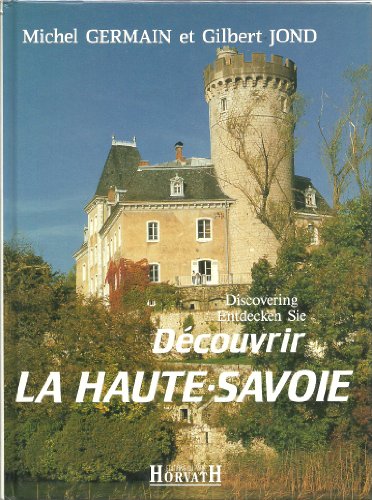 Découvrir la Haute-Savoie