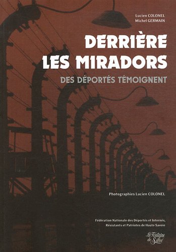 Derrière les miradors