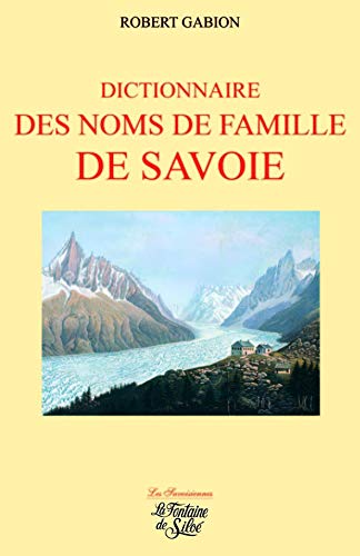 Dictionnaire des noms de famille de Haute-Savoie