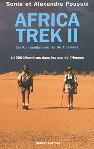 Du Kilimandjaro au lac de Tibériade T.2