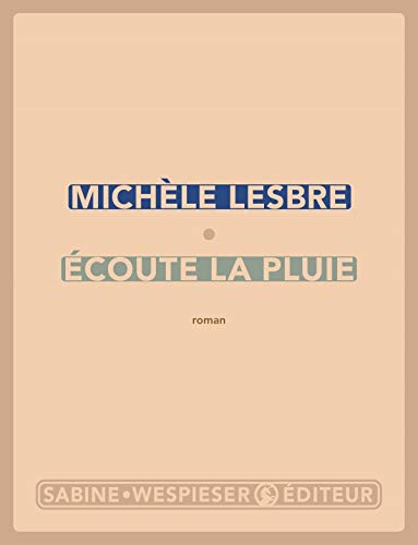 Ecoute la pluie