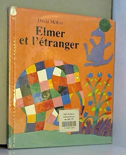 Elmer et l'étranger