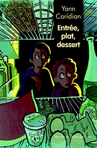 Entrée, plat, dessert
