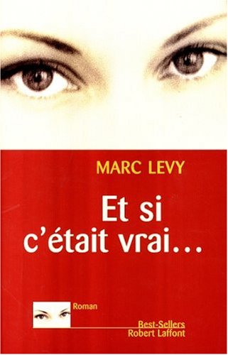 Et si c'était vrai... T.1