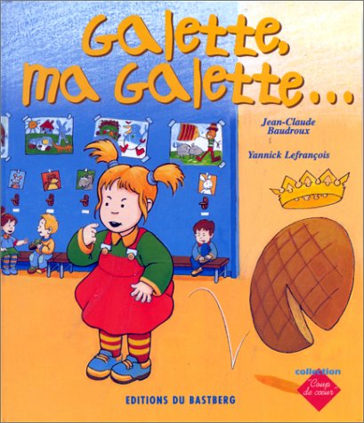 Galette ma galette ...