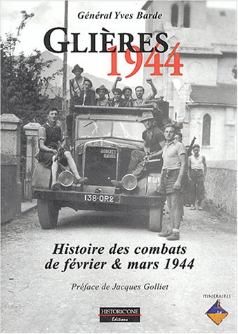 Glières 1944 Histoire des combats de février & mars 1944