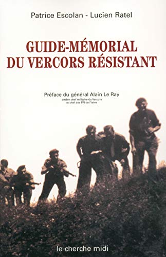 Guide-mémorial du Vercors résistant