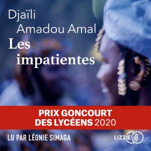 Impatientes (Les) (Prix littéraire : Goncourt des lycéens 2020)