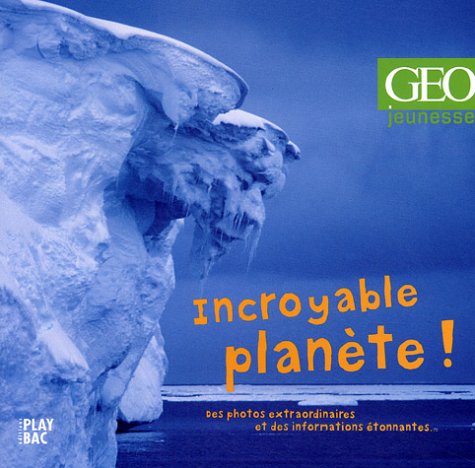 Incroyable Planete