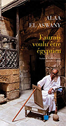 J'aurais voulu être égyptien