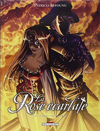 J'irai où tu iras T.3