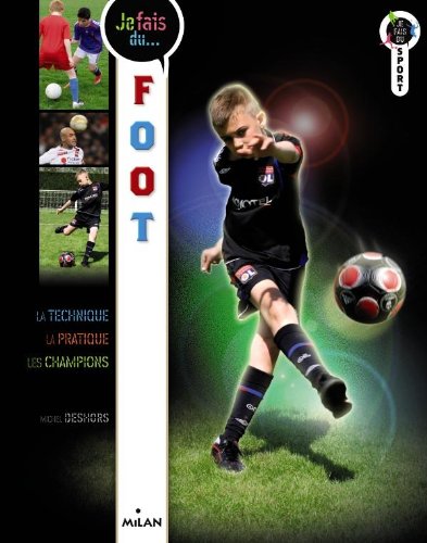 Je fais du... foot