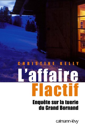 L'Affaire Flactif