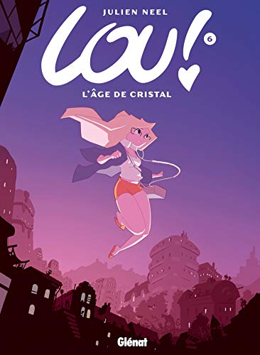 L'Age de cristal T.6
