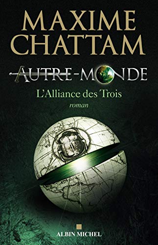 L'Alliance des trois T.1