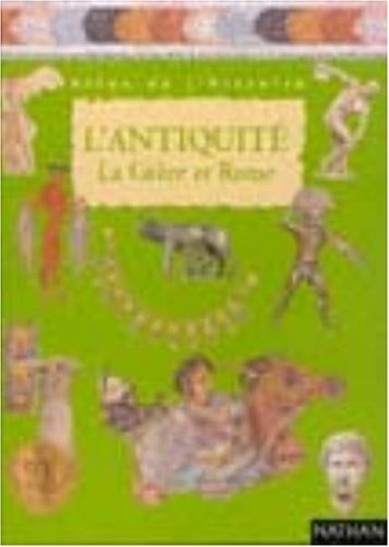 L'Antiquité La Grèce et Rome