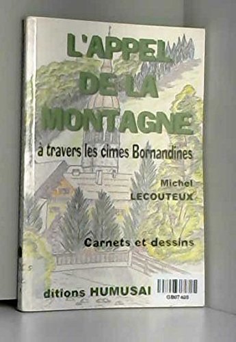 L'Appel de la montagne à travers les cimes Bornandines