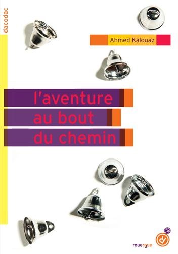 L'Aventure au bout du chemin