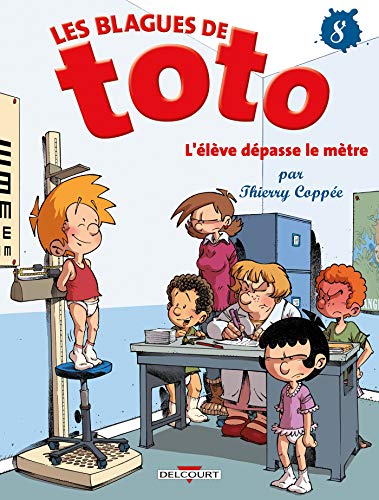 L'Élève dépasse le mètre T.8