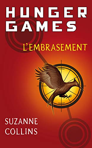 L'Embrasement T.2