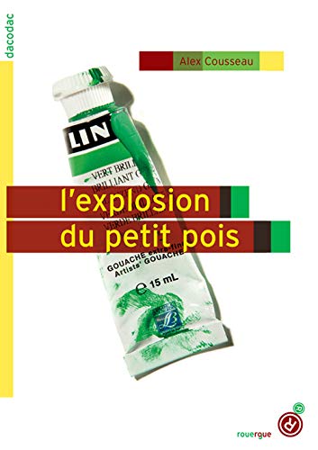 L'Explosion du petit pois
