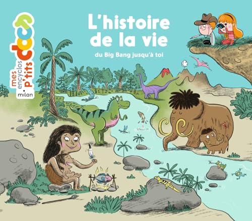 L'Histoire de la vie (du big bang jusqu'à toi)