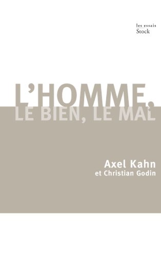 L'Homme, le bien, le mal