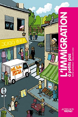 L'Immigration à petit pas