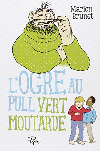L'Ogre au pull vert moutarde
