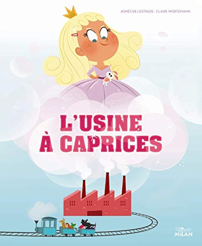 L'Usine à caprices
