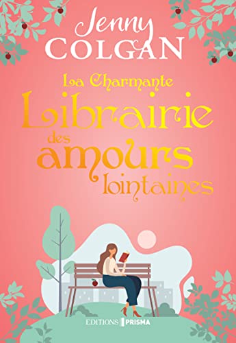La Charmante librairie des amours lointaines T.3