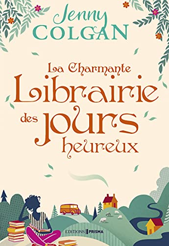 La Charmante librairie des jours heureux T.1