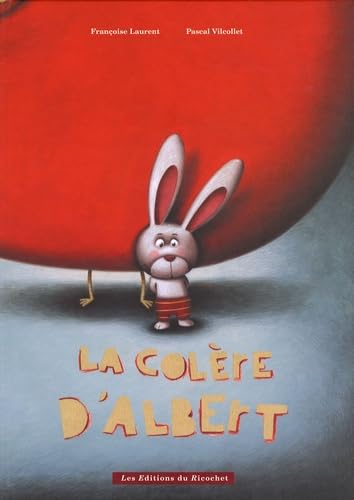 La Colère d'Albert