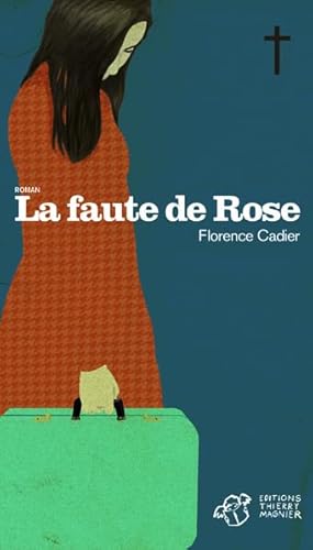 La Faute de Rose