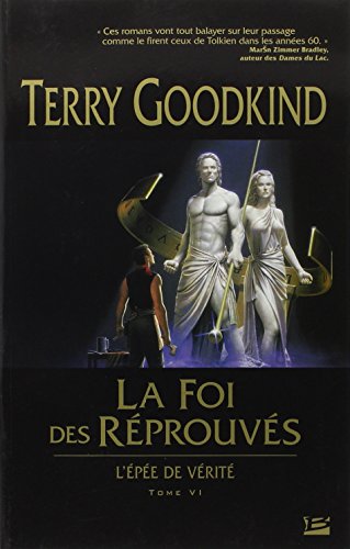 La Foi des Réprouvés T.6