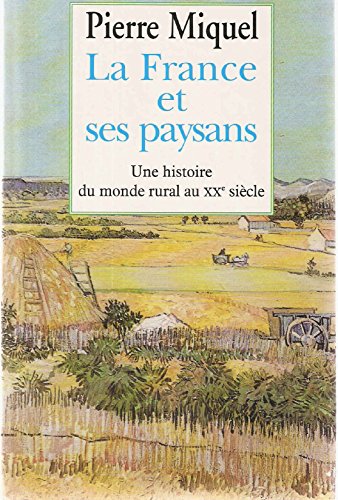 La France et ses Paysans