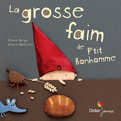La Grosse faim de p'tit bonhomme