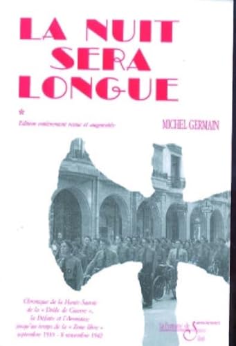 La Nuit sera longue