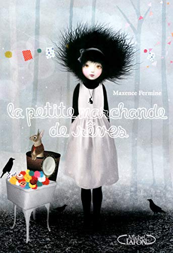 La Petite marchande de rêves