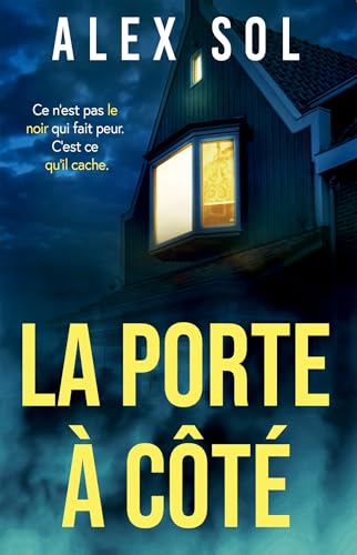 La Porte à côté